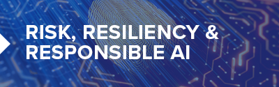 Track 4 Risk Resiliency Responsible